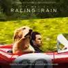 The Art of Racing in the Rain (Original Motion Picture Soundtrack) album lyrics, reviews, download