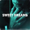 Sweet Dreams - Single