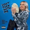 Don't Fuck With Me - Single