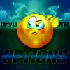 Options - Single album lyrics, reviews, download