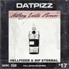 Nothing Lasts Forever (feat. Hellfiger & Rip Eternal) - Single album lyrics, reviews, download