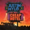 Cheap Motel - Justin Mylo lyrics