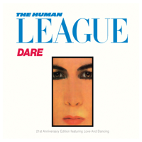 The Human League - Dare / Love and Dancing artwork