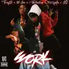 Work (feat. Lil Joe) [feat. Lil Joe] song lyrics