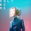 Only Be Me - Single