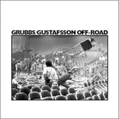 David Grubbs & Mats Gustafsson - Back Off