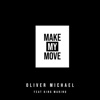 Make My Move (feat. King Marino) - Single