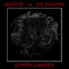 Doppelganger (Die Krupps) Remix [Die Krupps Remix] [feat. Die Krupps] - Single album lyrics, reviews, download