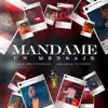 Mándame Un Mensaje - Single album lyrics, reviews, download