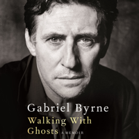 Gabriel Byrne - Walking With Ghosts artwork
