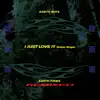 I Just Love It (Stefan Ringer Remix) - Single album lyrics, reviews, download
