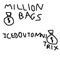 Million Bags - benchday lyrics