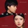 Arsy Widianto & Brisia Jodie - Bahaya