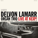 Delvon Lamarr Organ Trio - Move on Up (Live)