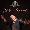 Stream & download El Buen Manuel - Single