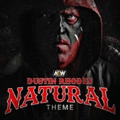 Natural (Dustin Rhodes a.E.W. Theme) artwork