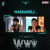 Maehaveli (From "WWW") - Single album lyrics, reviews, download