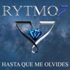 Hasta Que Me Olvides - Single