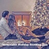 Memorable Holiday Soothing Jazz