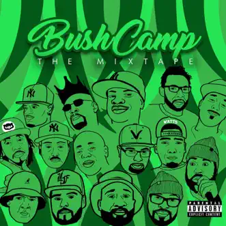 DJ Sammy B Presents BushCamp - The Mixtape by Various Artists album reviews, ratings, credits