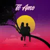 Te Amo - Single album lyrics, reviews, download