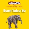 Bum Taka Ta (feat. Shelow Shaq & Didy) - Single, 2020