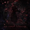 Red Forest Operation, 2019