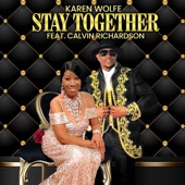 Stay Together (feat. Calvin Richardson) [gmunns remix] - Single