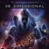 Dr. Dimensional, 2017