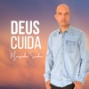 Deus Cuida - Single