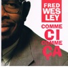 Fred Wesley - Love Child