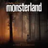 Monsterland (Original Series Soundtrack) album lyrics, reviews, download