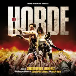 The Horde (Original Motion Picture Soundtrack) by Christopher Lennertz album reviews, ratings, credits