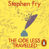 The Ode Less Travelled - Stephen Fry