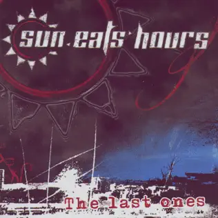 Album herunterladen Sun Eats Hours - The Last Ones