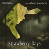 Strawberry Days (Original Motion Picture Soundtrack)