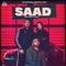 Saad (feat. Sukh B) - Preet Monty lyrics