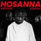 Hosanna (feat. Versis, Kevin Mengi & Theresa Kis) - Virtuoz lyrics