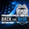 Back the Blue - Forgiato Blow & Bryson Gray lyrics