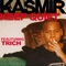 Keep Quiet (feat. Trich) - Kasmir lyrics