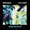 Stream & download Bless the Place