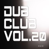 Dub Club, Vol. 20, 2021