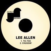 Lee Allen - Chuggin'