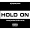 Hold On (feat. Baad Blair, Rlsg Kd & Louie Ray) - Dj Fat Jordan lyrics