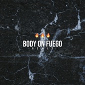 Body On Fuego (feat. Ray Pearson) [Remix] artwork