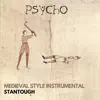 Psycho - Medieval Style Instrumental - Single album lyrics, reviews, download