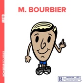 Monsieur Bourbier artwork