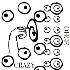 Crazy - Single by Ohge album reviews, ratings, credits
