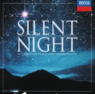 Silent Night - 25 Carols of Peace & Tranquility by Choir of Clare College, Cambridge, The Choir of King's College, Cambridge, Choir of St. John's College, Cambridge & Choir of Winchester Cathedral album reviews, ratings, credits