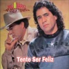 Tente Ser Feliz - Single